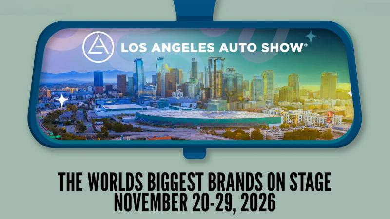 Los Angeles Auto Show 2026 — Los Angeles, CA, Nov 20 – 29, 2026