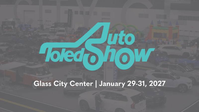 Toledo Auto Show — Toledo, Ohio, Jan 29 – 31, 2027